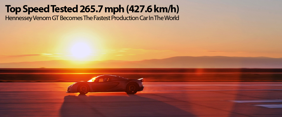 Venom GT 265.7 mph (427.6 km/h) Test